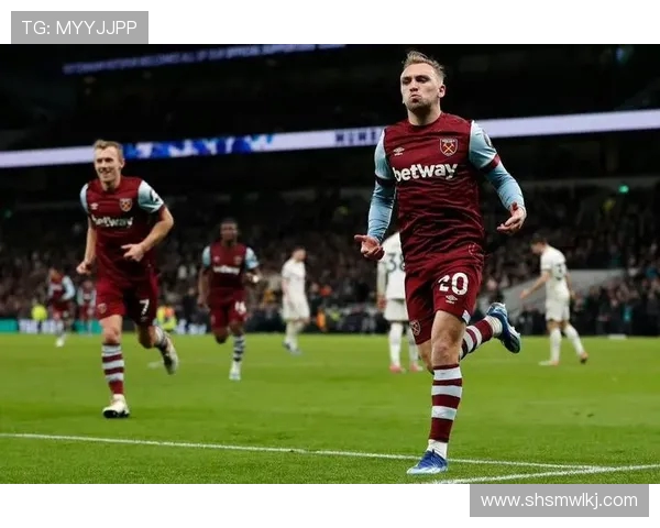 英超战报：怀特米伦科维奇进球 西汉姆联鲍文破门无力回天